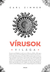 Carl Zimmer: Vírusok világa -  (Könyv)