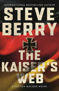 Steve Berry: The Kaiser's Web -  (Könyv)