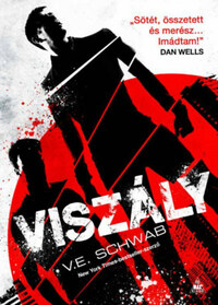 V. E. Schwab: Viszály -  (Könyv)