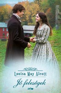 Louise May Alcott: Jó feleségek -  (Könyv)