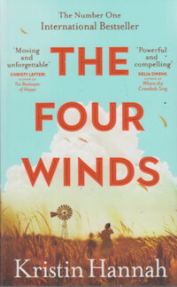 Kristin Hannah: The Four Winds -  (Könyv)