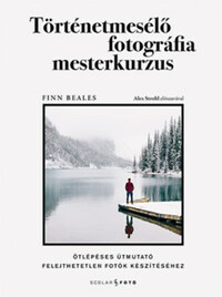 Finn Beales: Történetmesélő fotográfia mesterkurzus -  (Könyv)