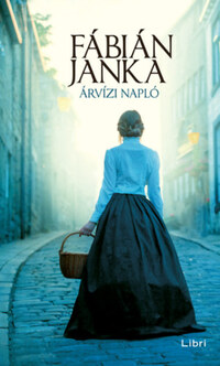 Fábián Janka: Árvízi napló -  (Könyv)