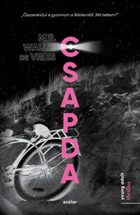 Mel Wallis de Vries: Csapda -  (Könyv)