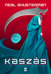 Neal Shusterman: Kaszás - Kaszások kora 1. -  (Könyv)