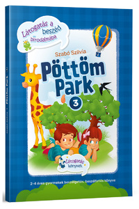 Szabó Szilvia: Pöttöm Park 3. - Látogatás a beszéd birodalmába -  (Könyv)