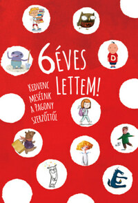 6 éves lettem! -  (Könyv)