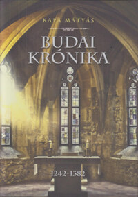 Kapa Mátyás: Budai krónika -  (Könyv)