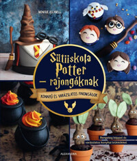 Monique Ascanelli: Sütiiskola Potter-rajongóknak -  (Könyv)