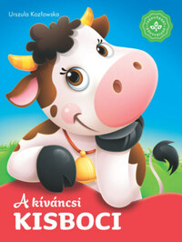 A kíváncsi kisboci - Kedvenc állatmeséim -  (Könyv)