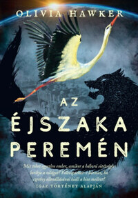 Olivia Hawker: Az éjszaka peremén -  (Könyv)