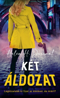 Helen H. Durrant: Két áldozat -  (Könyv)