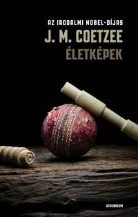 J. M. Coetzee: Életképek -  (Könyv)
