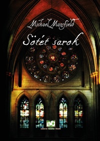 Michael Mansfield: Sötét sarok -  (Könyv)