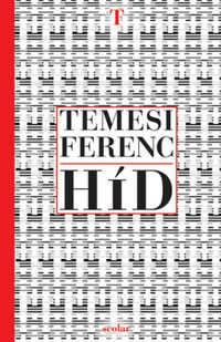 Temesi Ferenc: Híd -  (Könyv)