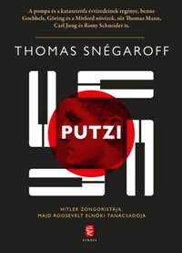 Thomas Snégaroff: Putzi -  (Könyv)