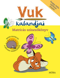 Vuk kalandjai - Matricás színezőkönyv - Dargay Attila rajzfilmje alapján -  (Könyv)