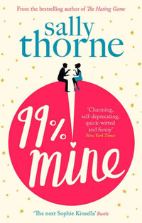 Sally Thorne: 99% Mine -  (Könyv)