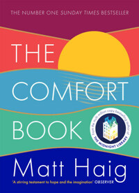 Matt Haig: The Comfort Book -  (Könyv)