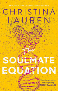 Christina Lauren: The Soulmate Equation -  (Könyv)