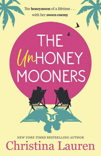 Christina Lauren: The Unhoneymooners -  (Könyv)