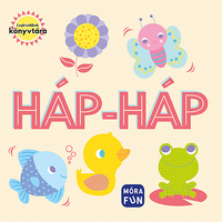 Háp-háp - Legkisebbek könyvtára - pancsoló könyv -  (Könyv)