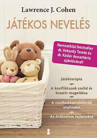 Lawrence J. Cohen: Játékos nevelés - Játékterápia. A konfliktusok szelíd és kreatív megoldása... -  (Könyv)