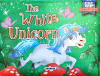 Mini-Stories pop up - The White Unicorn -  (Könyv)