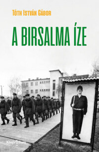 Tóth István Gábor: A birsalma íze -  (Könyv)
