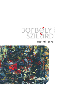 Borbély Szilárd: Halotti pompa -  (Könyv)