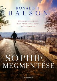 Ronald H. Balson: Sophie megmentése -  (Könyv)