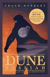 Frank Herbert: Dune Messiah: The Second Dune Novel -  (Könyv)