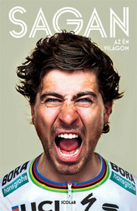 Peter Sagan: Az én világom -  (Könyv)