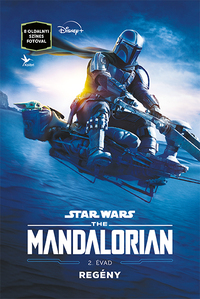 Star Wars: The Mandalorian - 2. évad - Regény -  (Könyv)