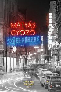 Mátyás Győző: Szökevények -  (Könyv)