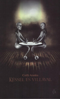 Czillich Anna: Késsel és villával -  (Könyv)