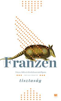 Jonathan Franzen: Tisztaság I-II. kötet -  (Könyv)