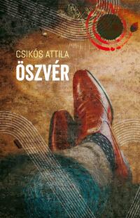 Csikós Attila: Öszvér -  (Könyv)