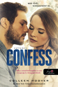 Colleen Hoover: Vallomás -  (Könyv)