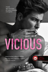 L.J. Shen: Vicious - Ádáz - Sinners of Saint 1. -  (Könyv)