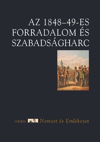 Hermann Róbert: Az 1848-49-es forradalom és szabadságharc -  (Könyv)