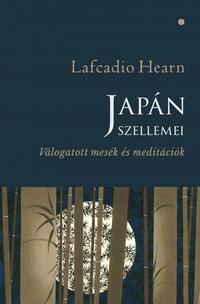 Japán szellemei - Válogatott mesék és meditációk -  (Könyv)