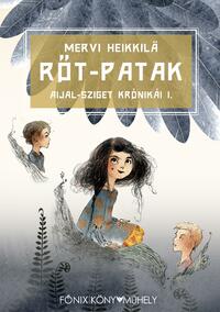 Mervi Heikkila: Rőt-patak -  (Könyv)