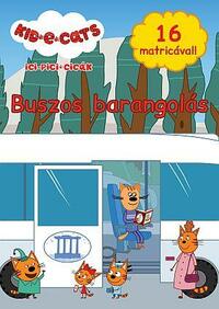 Ici-pici cicák - Buszos barangolás -  (Könyv)