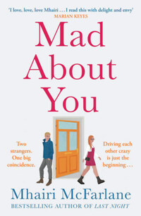 Mhairi Mcfarlane: Mad About You -  (Könyv)