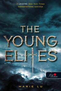 Marie Lu: The Young Elites - Az ifjú kiválasztottak - Válogatott ifjak 1. -  (Könyv)