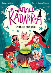 Pedro Manas: Anna Kadabra 2. - Szárnyas probléma -  (Könyv)