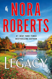 Nora Roberts: Legacy -  (Könyv)