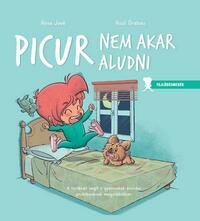 Rosa Jové: Picur nem akar aludni -  (Könyv)