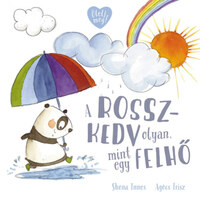 Shona Innes: A rosszkedv olyan, mint egy felhő -  (Könyv)